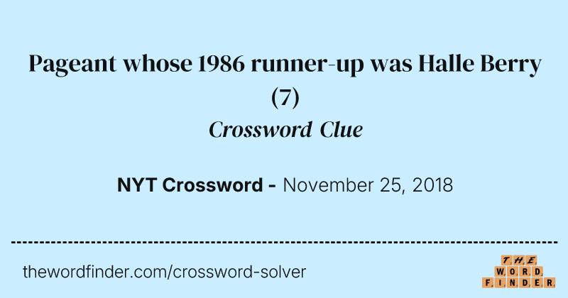 Pageant whose 1986 runner-up was Halle Berry crossword clue image