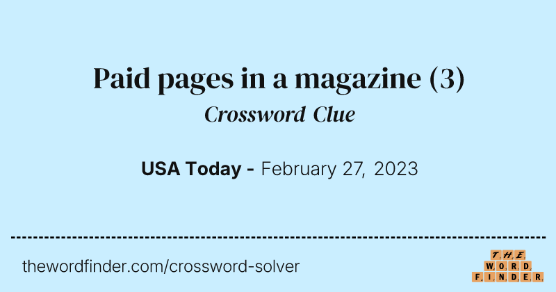 Paid pages in a magazine crossword clue image