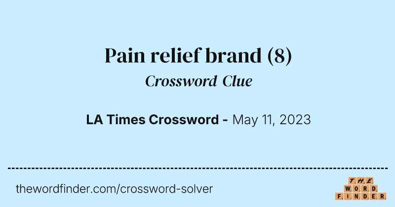 Pain relief brand crossword clue image