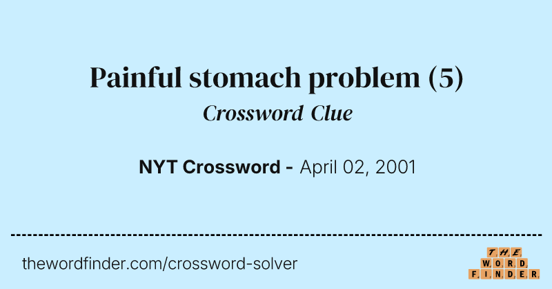 Painful stomach problem crossword clue image