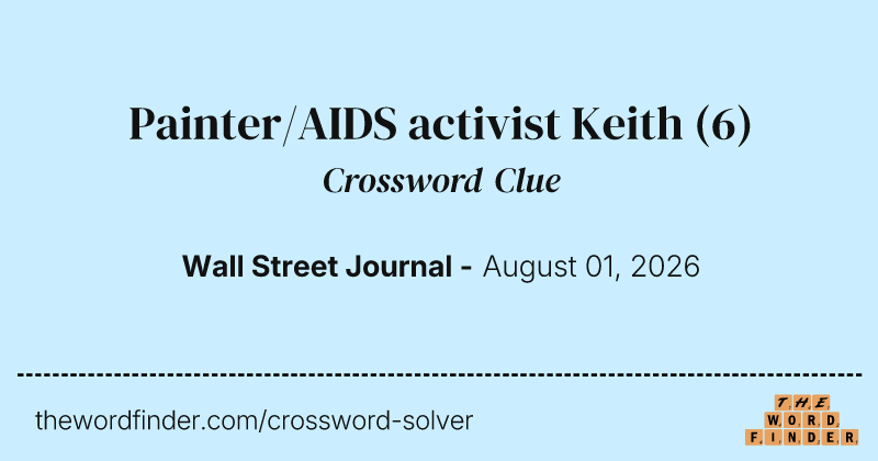 Painter/AIDS activist Keith crossword clue image