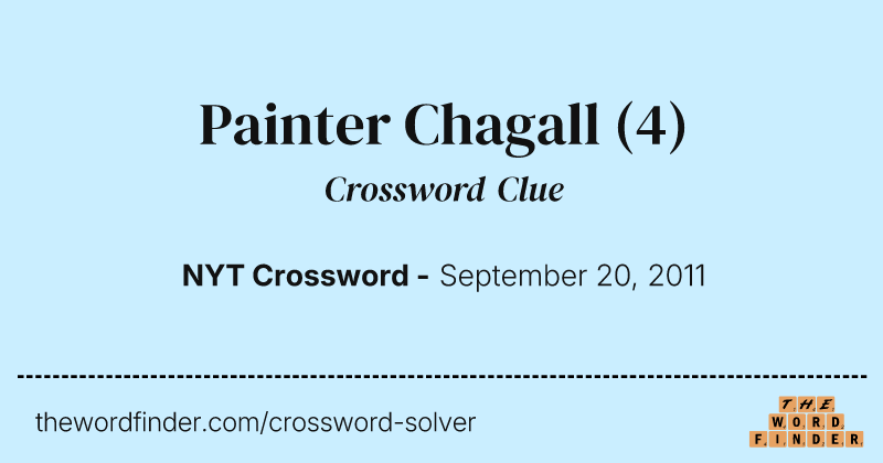 Painter Chagall crossword clue image