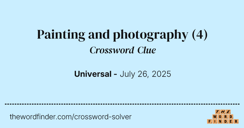 Painting and photography crossword clue image