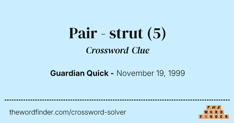 Pair - strut crossword clue image