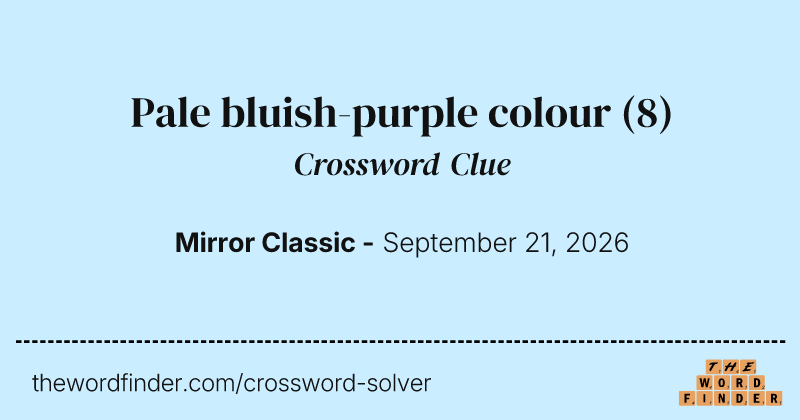 Pale bluish-purple colour crossword clue image