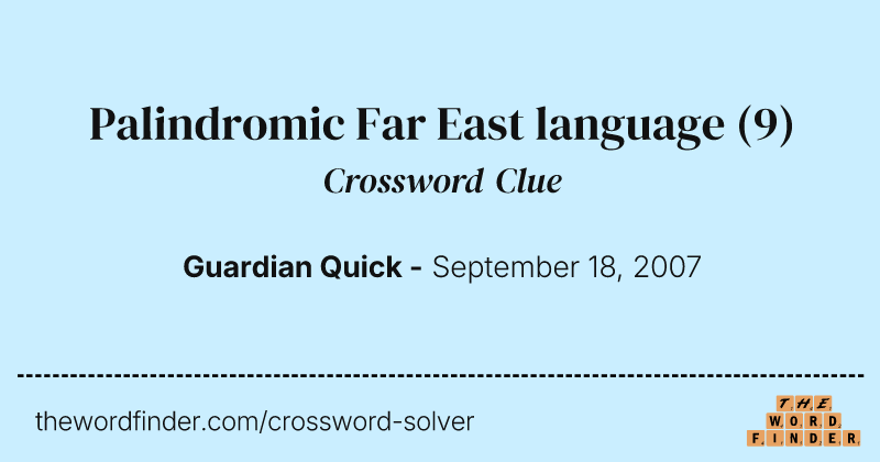 Palindromic Far East language crossword clue image