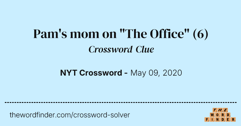 Pam's mom on "The Office" crossword clue image