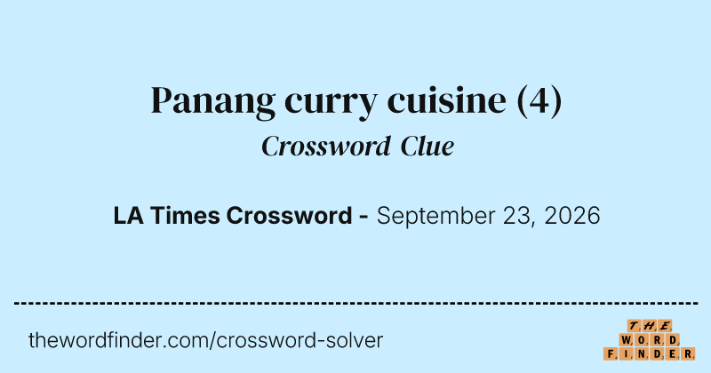 Panang curry cuisine crossword clue image