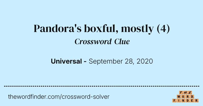 Pandora's boxful, mostly crossword clue image