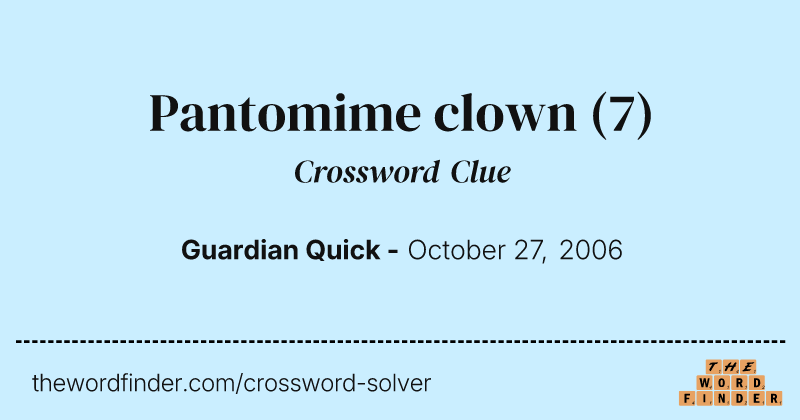 Pantomime clown crossword clue image