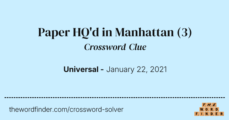 Paper HQ'd in Manhattan crossword clue image