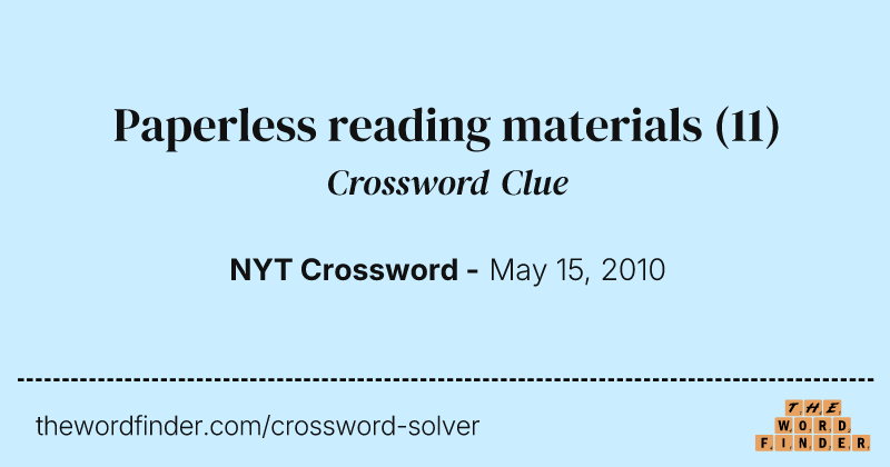 Paperless reading materials crossword clue image