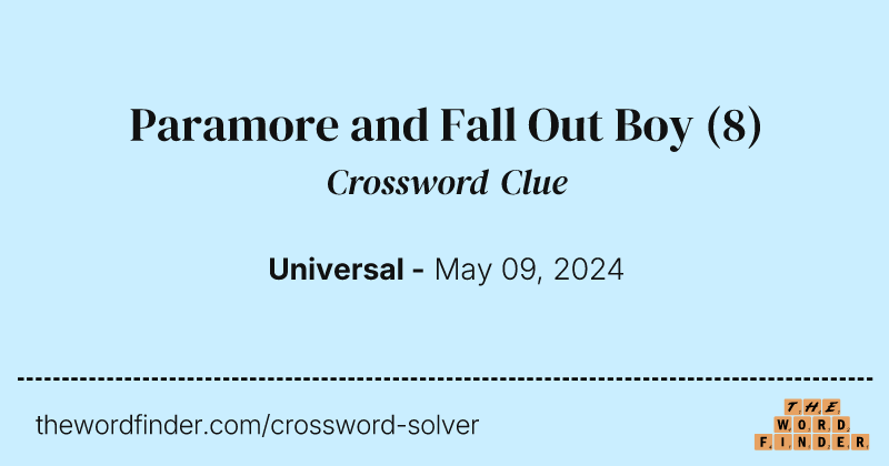 Paramore and Fall Out Boy crossword clue image