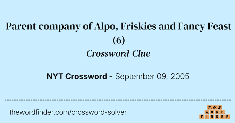 Parent company of Alpo, Friskies and Fancy Feast crossword clue image