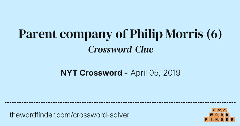 Parent company of Philip Morris crossword clue image