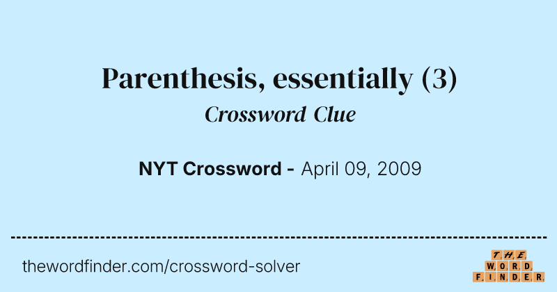Parenthesis, essentially crossword clue image