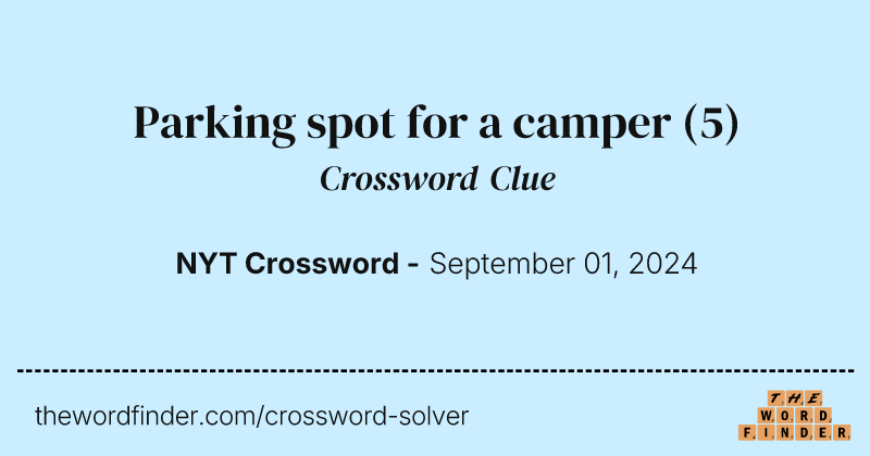 Parking spot for a camper crossword clue image
