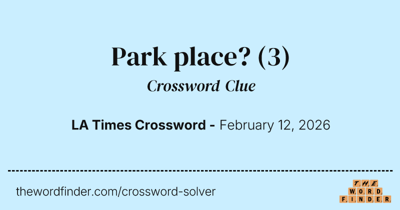 Park place? crossword clue image