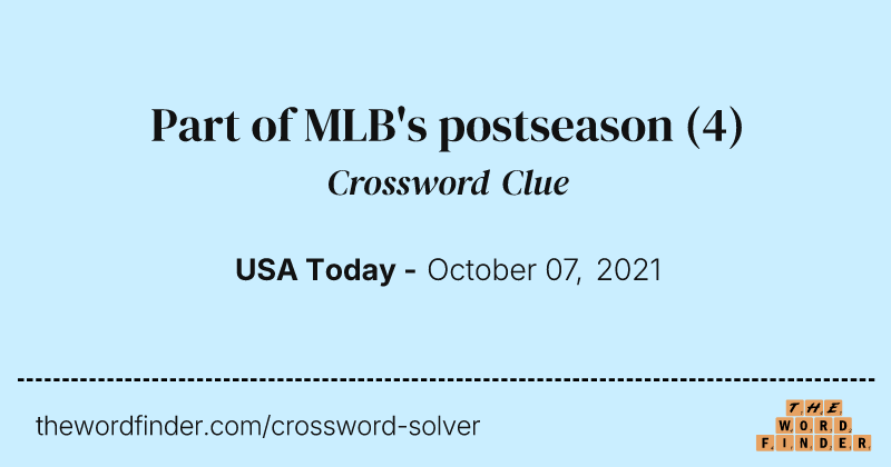 Part of MLB's postseason crossword clue image
