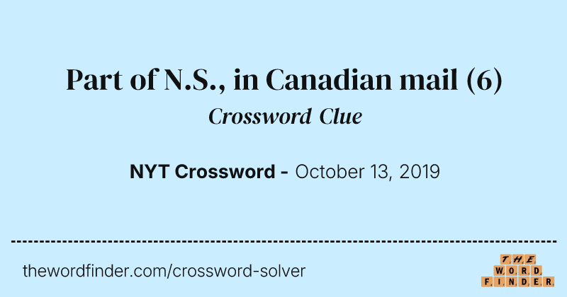Part of N.S., in Canadian mail crossword clue image