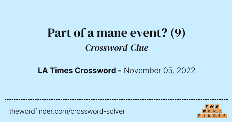 Part of a mane event? crossword clue image