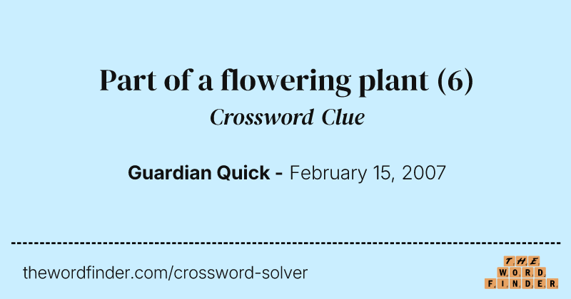 Part of a flowering plant crossword clue image