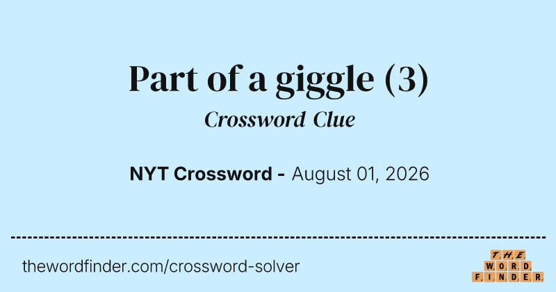 Part of a giggle crossword clue image