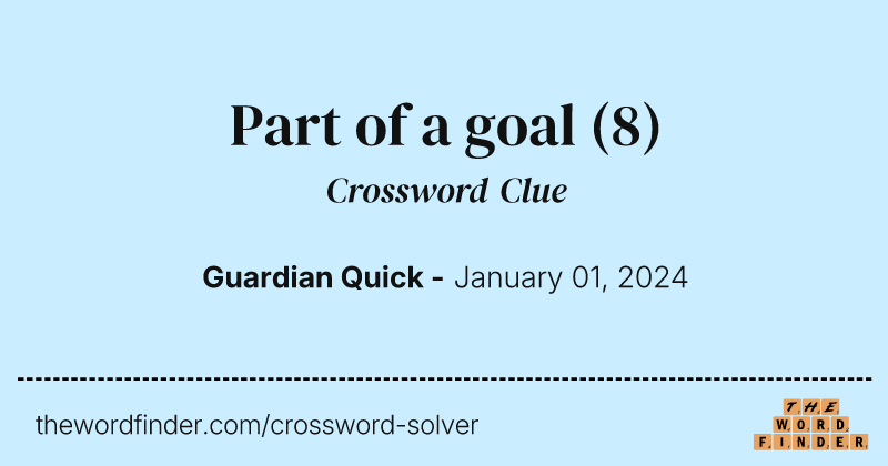 Part of a goal crossword clue image