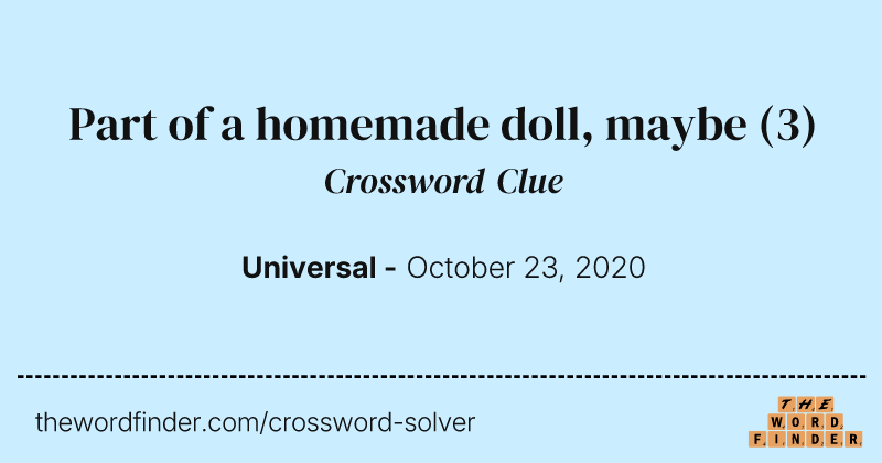 Part of a homemade doll, maybe crossword clue image