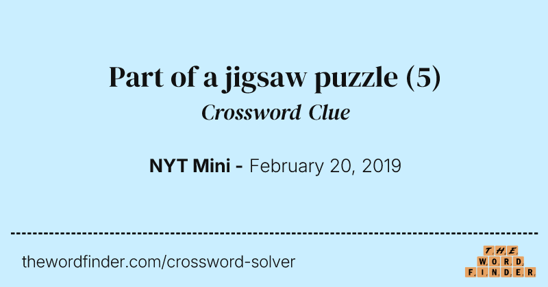 Part of a jigsaw puzzle crossword clue image