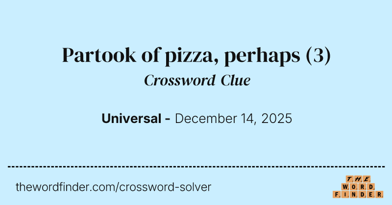 Partook of pizza, perhaps crossword clue image