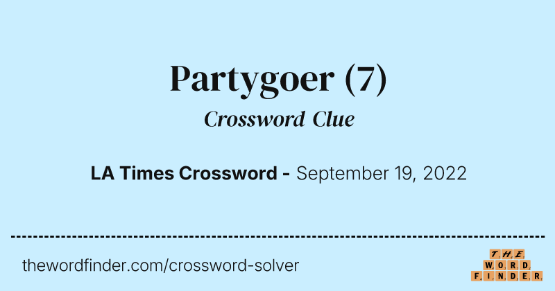 Partygoer crossword clue image