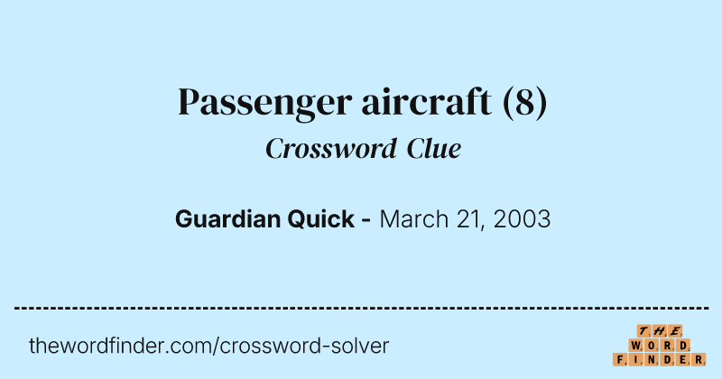 Passenger aircraft crossword clue image