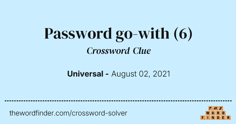 Password go-with crossword clue image