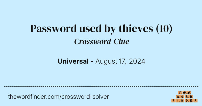 Password used by thieves crossword clue image