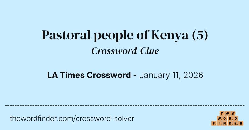 Pastoral people of Kenya crossword clue image