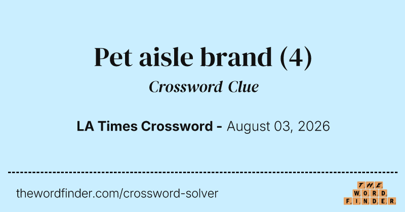 Pet aisle brand crossword clue image