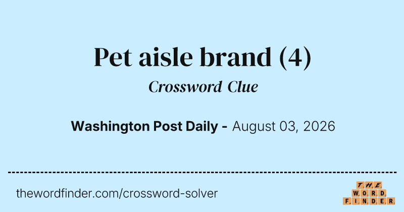 Pet aisle brand crossword clue image