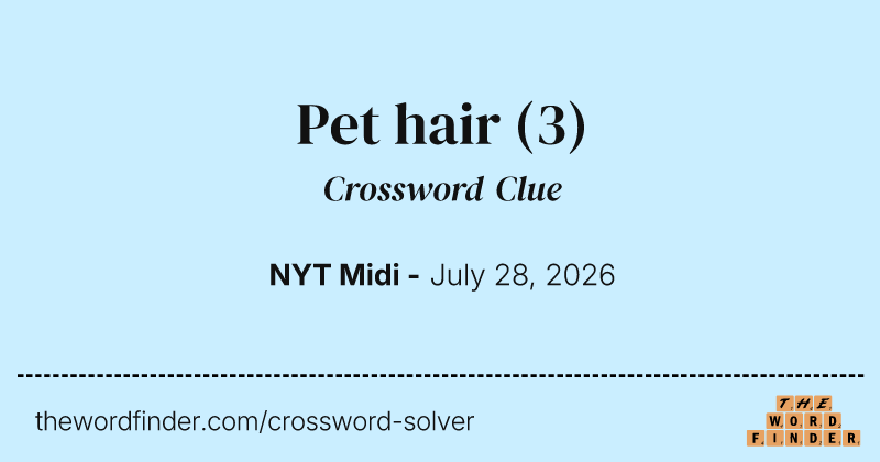 Pet hair crossword clue image