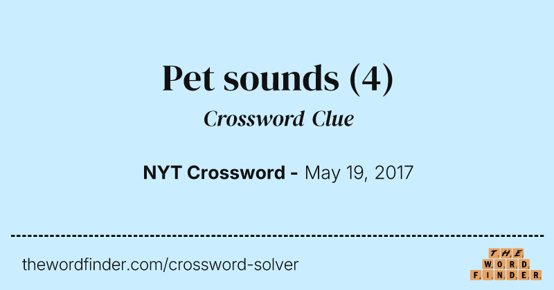 Pet sounds crossword clue image