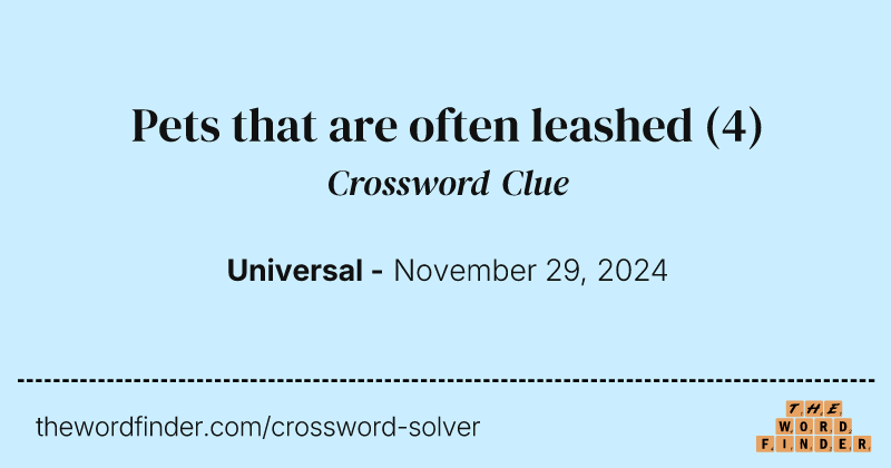 Pets that are often leashed crossword clue image
