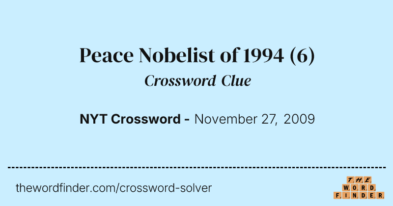 Peace Nobelist of 1994 crossword clue image