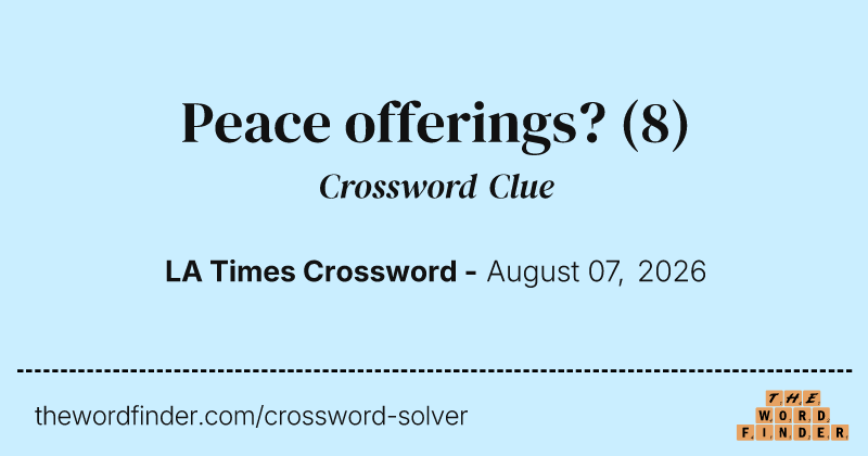 Peace offerings? crossword clue image
