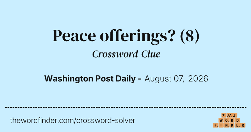 Peace offerings? crossword clue image