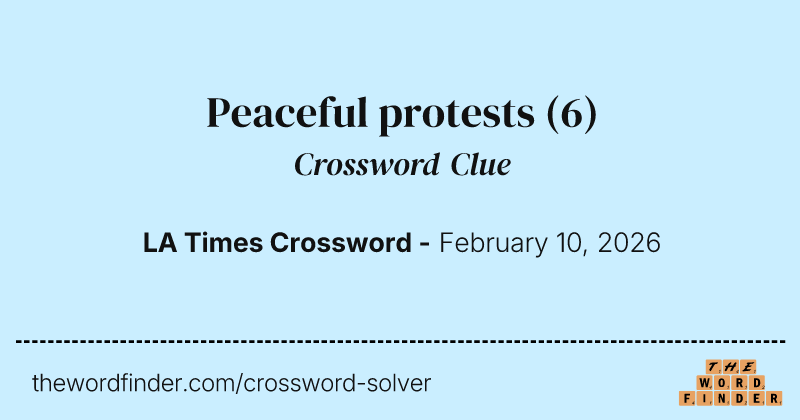 Peaceful protests crossword clue image