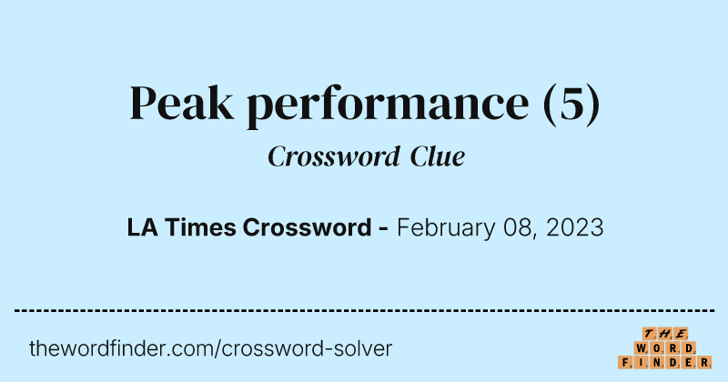 Peak performance crossword clue image