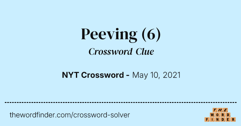 Peeving crossword clue image