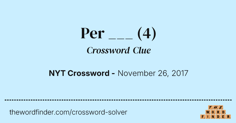 Per ___ crossword clue image