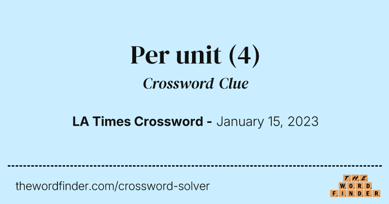 Per unit crossword clue image