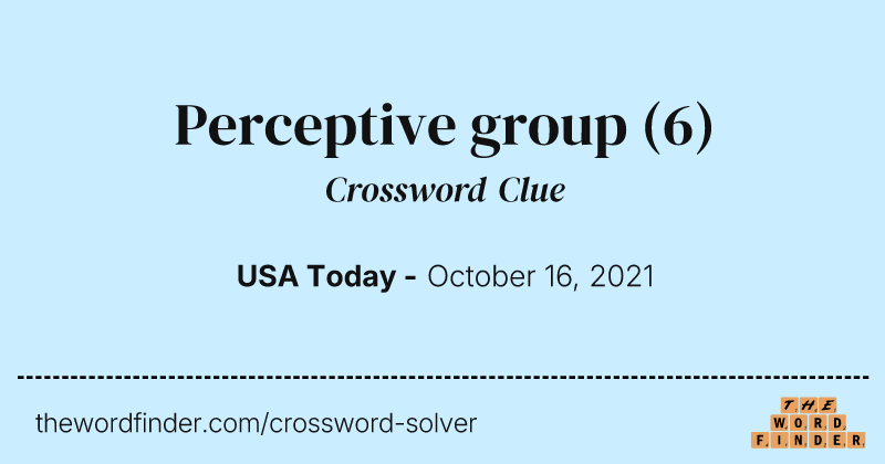 Perceptive group crossword clue image